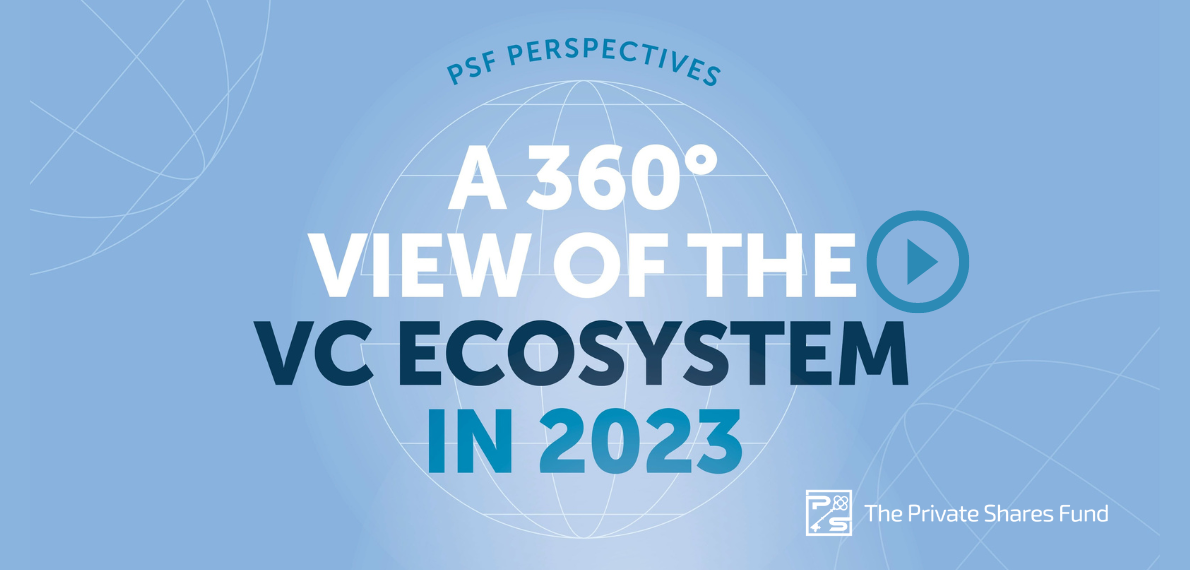PSF Perspectives: A 360° View of the VC Ecosystem in 2023