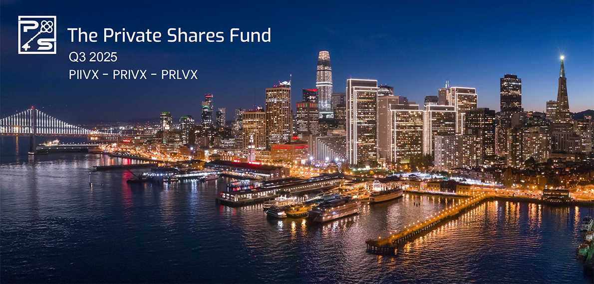 The Private Shares Fund Q3 2025 Update
