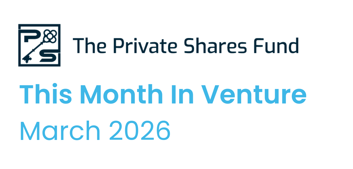 This Month In Venture March 2026
