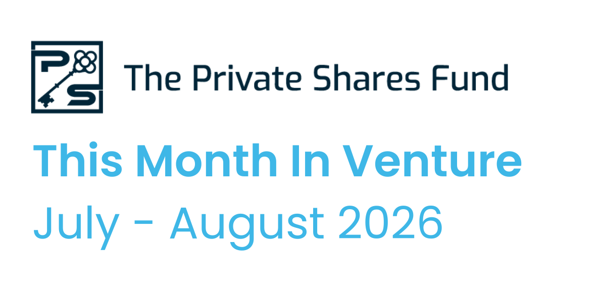 This Month In Venture July - August 2026
